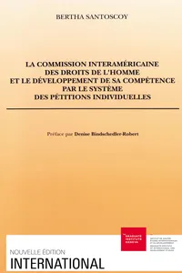 La Commission interaméricaine des droits de l'homme et le développement de sa compétence par le système des pétitions individuelles_cover