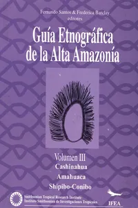 Guía etnográfica de la Alta Amazonía. Volumen III_cover