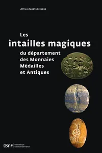 Les intailles magiques du département des Monnaies, Médailles et Antiques_cover