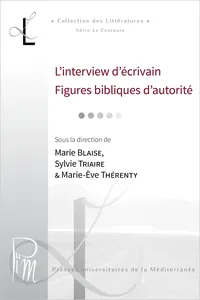 L'interview d'écrivain. Figures bibliques d'autorité_cover