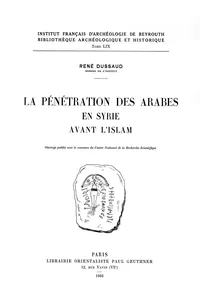 La pénétration des Arabes en Syrie avant l'Islam_cover