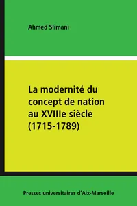 La modernité du concept de nation au XVIIIe siècle_cover