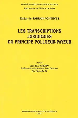 Les transcriptions juridiques du principe pollueur-payeur