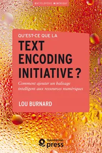 Qu'est-ce que la Text Encoding Initiative ?_cover