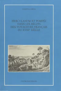 Herculanum et Pompéi dans les récits des voyageurs français du XVIIIe siècle_cover