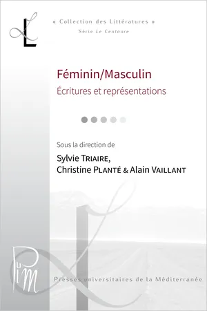 Féminin/Masculin : écritures et représentations. Corpus collectifs