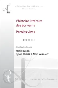 L'histoire littéraire des écrivains. Paroles vives_cover