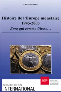 Histoire de l'Europe monétaire 1945-2005_cover