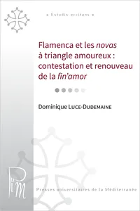 Flamenca et les novas à triangle amoureux : contestation et renouveau de la fin'amor_cover