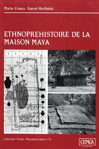 Ethnopréhistoire de la maison maya_cover