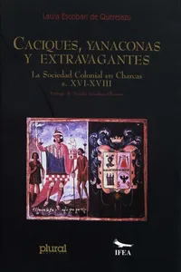 Caciques, yanaconas y extravagantes_cover