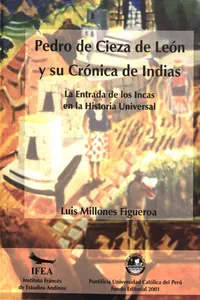 Pedro de Cieza de León y la Crónica de Indias_cover