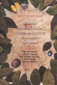 Memorias histórico, físicas, crítico, apologéticas de la América Meridional_cover