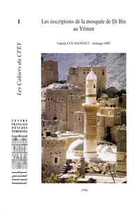 Les inscriptions de la mosquée de Ḏī Bīn au Yémen_cover