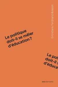 Le politique doit-il se mêler d'éducation ?_cover