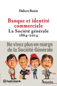 Banque et identité commerciale. La Société générale_cover