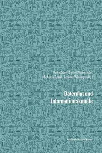 Datenflut und Informationskanäle_cover