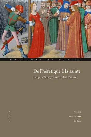 De l'hérétique à la sainte