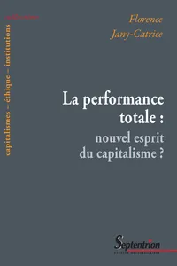 La performance totale : nouvel esprit du capitalisme ?_cover