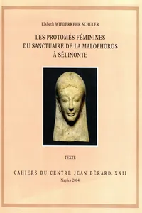 Les protomés féminines du sanctuaire de la Malophoros à Sélinonte_cover