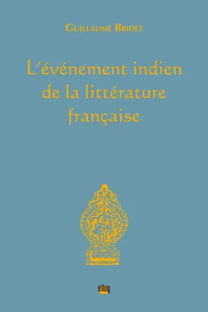 L'événement indien de la littérature française