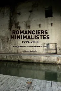 Romanciers minimalistes 1979-2003_cover