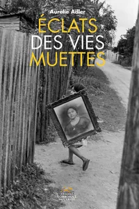 Éclats des vies muettes_cover