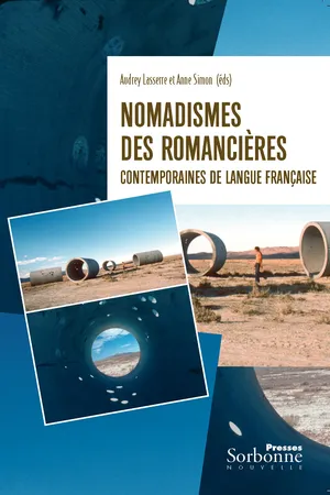 Nomadismes des romancières contemporaines de langue française