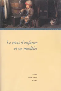 Le Récit d'enfance et ses modèles_cover