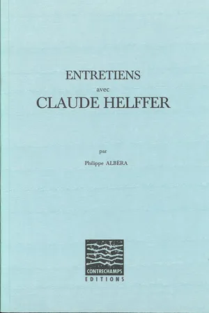 Entretiens avec Claude Helffer