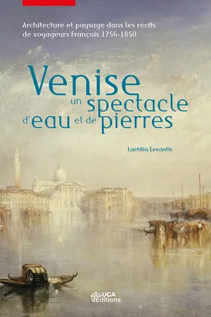 Venise, un spectacle d'eau et de pierres