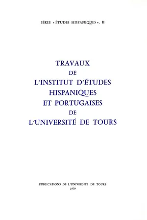 Travaux de l'Institut d'études hispaniques et portugaises de l'Université de Tours