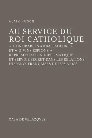 Au service du Roi Catholique