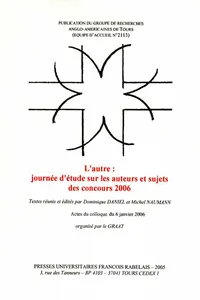 L'Autre : journée d'étude sur les auteurs et sujets des concours 2006_cover