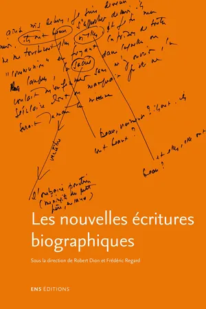 Les nouvelles écritures biographiques