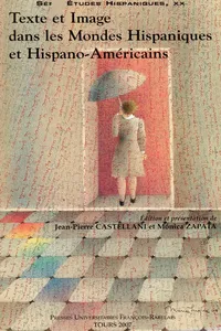 Texte et Image dans les Mondes hispaniques et hispano-américains_cover