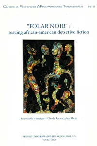 “Polar noir”: Reading African-American Detective Fiction_cover