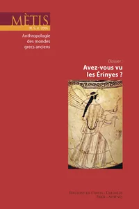 Dossier : Avez-vous vu les Érinyes ?_cover