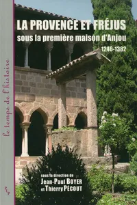 La Provence et Fréjus sous la première maison d'Anjou_cover