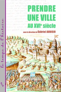 Prendre une ville au XVIe siècle_cover