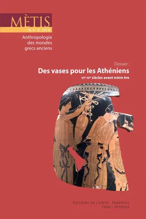 Dossier : Des vases pour les Athéniens