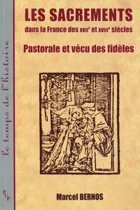 Les sacrements dans la France des XVIIe et XVIIIe siècles_cover