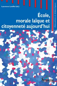 École, morale laïque et citoyenneté aujourd'hui_cover