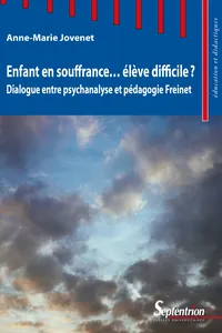 Enfant en souffrance... élève difficile ?_cover