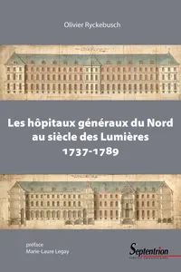 Les hôpitaux généraux du Nord au siècle des Lumières_cover