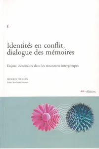 Identités en conflit, dialogue des mémoires_cover