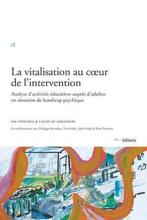 La vitalisation au cœur de l'intervention