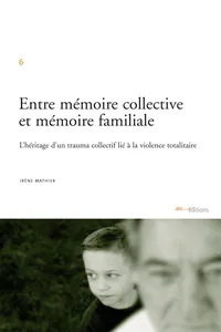 Entre mémoire collective et mémoire familiale_cover