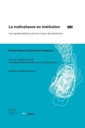 La maltraitance en institution