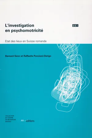 L'investigation en psychomotricité